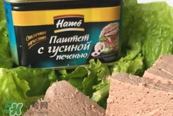 鵝肝醬怎么吃?鵝肝醬罐頭怎么吃? 鵝肝醬怎么吃?鵝肝醬罐頭怎么吃?